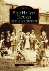 Fred Harvey Houses of the Southwest, New Mexico, Images of America, Paperback