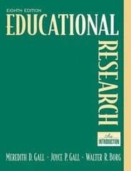 EDUCATIONAL RESEARCH AN INTRODUCTION Gall Borg Eighth Edition Hardcover Textbook