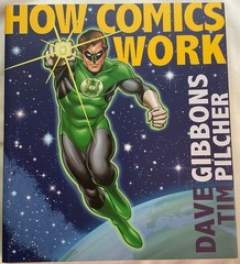 How Comics Work by Dave Gibbons, Tim Pilcher (2017, Paperback, 1st Edition)