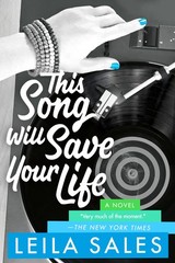 This Song Will Save Your Life: A Novel – Sales, Leila – Good – See condition…