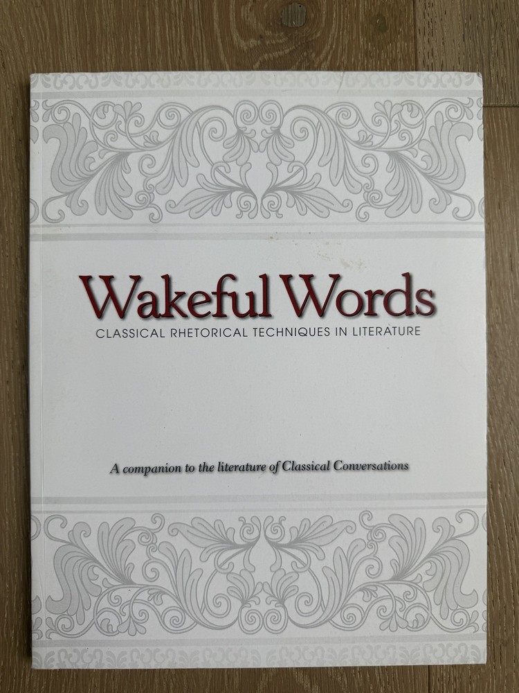Wakeful Words: Classical Rhetorical Techniques in Literature