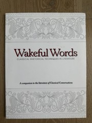 Wakeful Words: Classical Rhetorical Techniques in Literature
