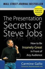 The Presentation Secrets of Steve Jobs:- hardcover, 9780071636087, Carmine Gallo