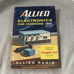 ALLIED-ELECTRONICS for EVERYONE 1965-PAPERBACK-ALLIED RADIO-CATALOG 240B