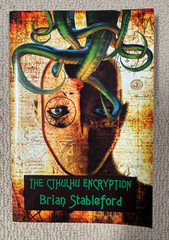 The Cthulhu Encryption – Brian Stableford – 2011 Paperback Borgo/Wildside Press