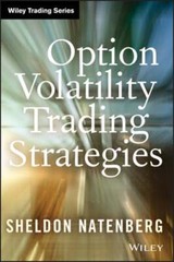 Option Volatility Trading Strategies by Sheldon Natenberg: Used