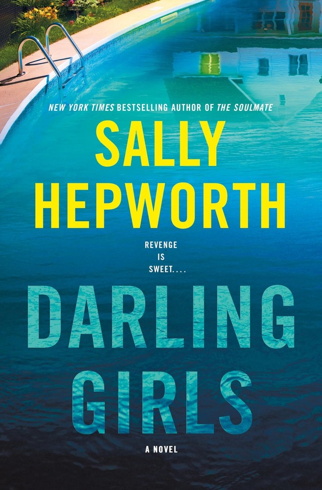 Darling Girls: A Novel – hardcover Hepworth, Sally