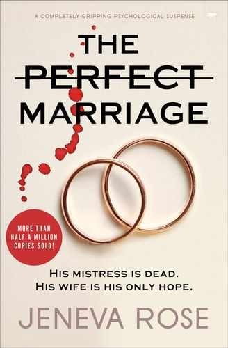 The Perfect Marriage – Paperback, by Rose Jeneva – Very Good n