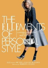 The ELLEments of Personal Style: 25 Modern Fashion Icons on How to Dress, Sh…