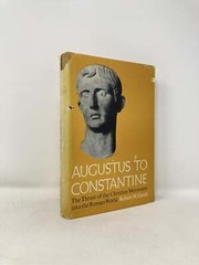 Augustus To Constantine by Robert M Grant First 1st Edition VG HC 1970