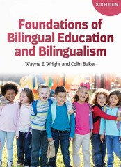 Foundations of Bilingual Education and Bilingua, Wright, Wright, Bak PB..