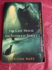 The Last House on Needless Street by Catriona Ward 2022 Trade Paperback Novel