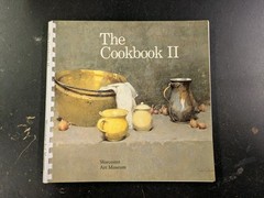 1985 THE COOKBOOK II, 182 PAGES, WORCESTER ART MUSEUM, WORCESTER, Massachusetts