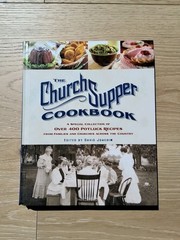 Church Supper Cookbook : 400 Potluck Recipes By David Joachim