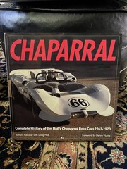 Chaparral Complete History Of Jim Hall’s Chaparral Race Cars 1961 – 1970 HCDJ