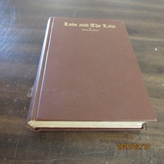 Love and the Law – Tena G Hills – Pacific Press – 1930 – Antique Book