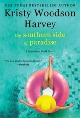 The Southern Side of Paradise (3) (The Peachtree Bluff Series) – GOOD
