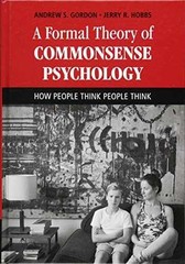 A Formal Theory of Commonsense – Hardcover, by Gordon Andrew S.; – Very Good