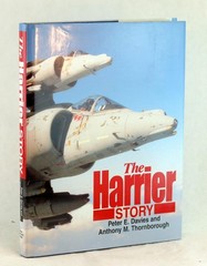 Peter Davies Anthony Thornborough 1st Ed 1996 The Harrier Story Hardcover w/DJ