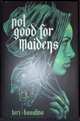 2022 Not Good For Maidens By Tori Bovalino Hardcover Brand New Mint Pristine
