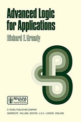 ADVANCED LOGIC FOR APPLICATIONS (SYNTHESE LIBRARY (110)) By R E Grandy EXCELLENT
