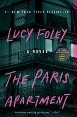 The Paris Apartment: A Novel – Paperback By Foley, Lucy – GOOD