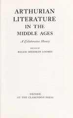 Arthurian Literature in the Middle Ages : A Collaborative History