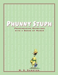 Phunny Stuph: Proofreading Exercises with a Sense of Humor – VERY GOOD