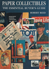 PAPER COLLECTIBLES: THE ESSENTIAL BUYER’S GUIDE By Robert Reed illustrated new