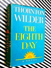 The Eighth Day Thornton Wilder HC Literary Fiction Classic Novel
