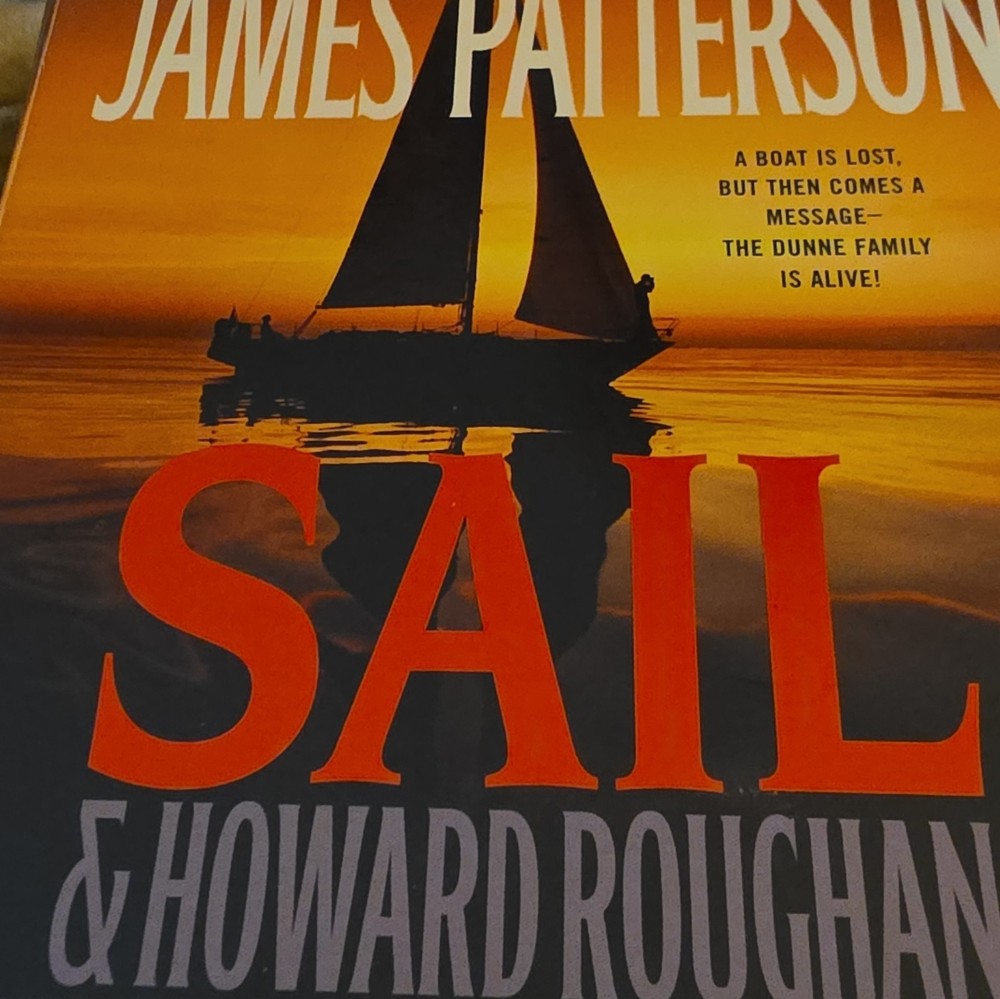 Hachette Audio James Patterson Sail Audiobook CD Dylan Baker Jennifer Van Dyck