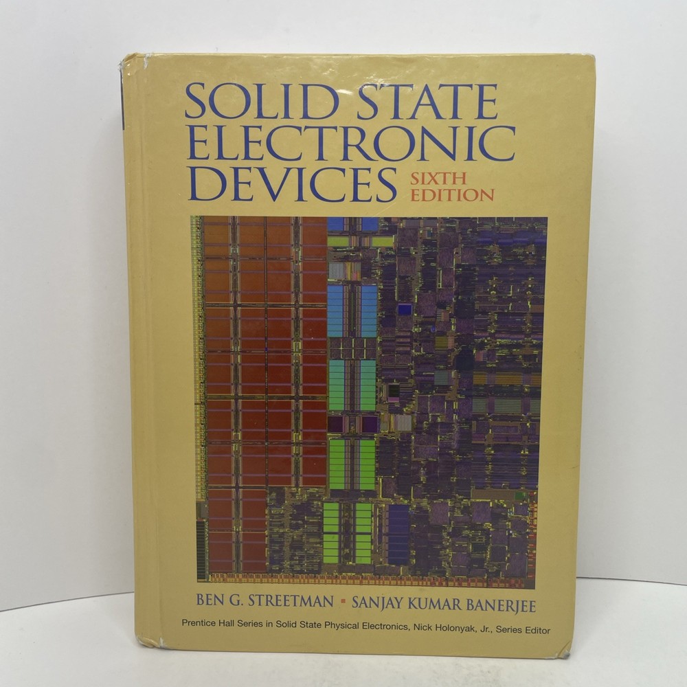 Solid State Electronic Devices (6th Edition) – Hardcover – Good