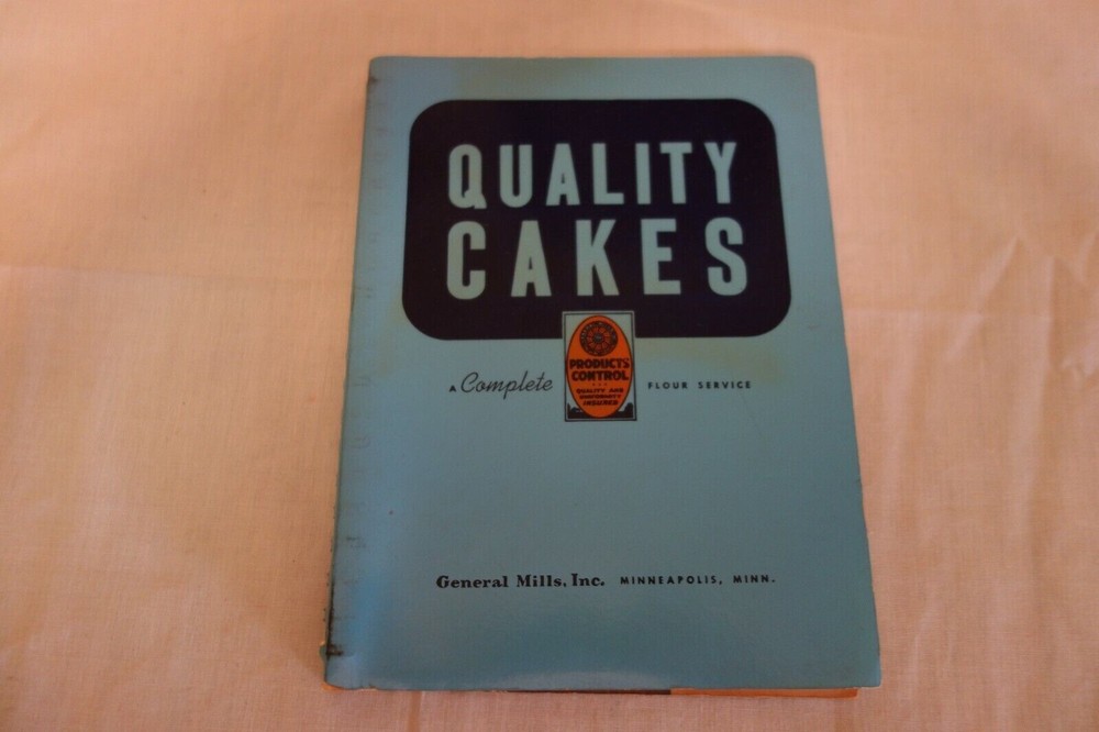 Quality Cakes A Complete Flour Service Book General Mills 1949 Spiralbound PB