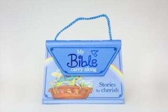 My Bible Carry Along: Stories to Cherish by Parragon: Used