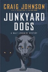 Junkyard Dogs Hardcover Craig Johnson