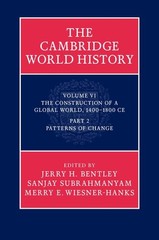 The Cambridge World History (Part 2). 9780521192460