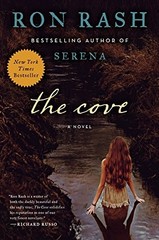 The Cove: A Novel by Rash, Ron