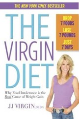 The Virgin Diet: Drop 7 Foods, Lose 7 Pounds, Just 7 Days – VERY GOOD