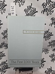 ‘The First 2,000 Years” by W Cleon Skousen, HC