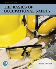 The Basics of Occupational Safety Hardcover David Goetsch