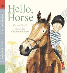 Hello, Horse (Read and Wonder) – Paperback By French, Vivian – VERY GOOD