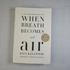 When Breath Becomes Air : Pulitzer Prize Finalist by Paul Kalanithi (2016,…