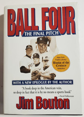 BALL FOUR: THE FINAL PITCH by JIM BOUTON (2000, Hardcover) – SIGNED COPY