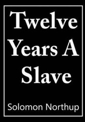12 Years a Slave – Paperback By Northup, Solomon – VERY GOOD