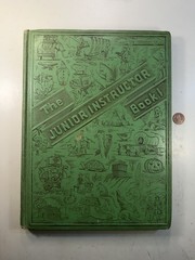 The Junior Instructor Book 1 – 1953 Hardcover Book -United Educators Illustrated