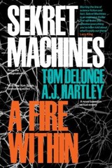 Sekret Machines Book 2: A Fire Within Format: General/trade