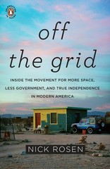 Off the Grid: Inside the Movement for More Space, Less Governm…