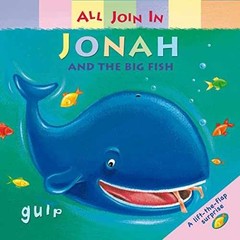 Jonah and the Big Fish (All Join – Hardcover, by Goodings Christina – Acceptable