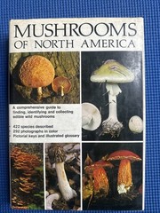 MUSHROOMS OF NORTH AMERICA by O.K. Miller, HC/DJ 4th Ed, 422 color plates, VG+
