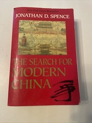The Search for Modern China – Paperback By Spence, Jonathan D. – ACCEPTABLE